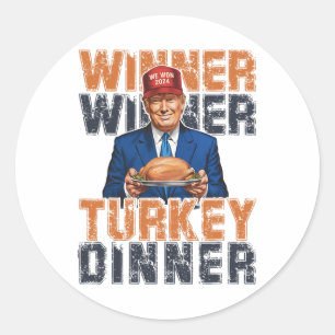 Sticker Rond Drôle Trump Winner Dîner Turquie Thanksgivi