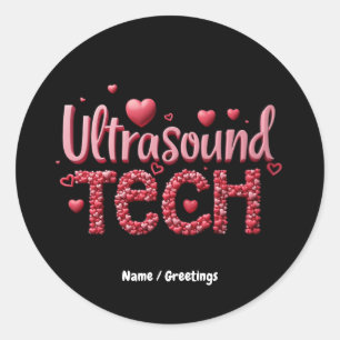 Sticker Rond Drôle Ultrasound Tech Valentine's Day Ideas