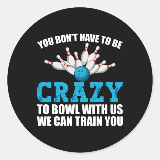 Sticker Rond Drôles Fous de Quilles Joueurs de Bowling Hommes (Devant)