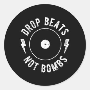 Sticker Rond Drop Beats Not Bombs Anti-War Edm Py Dj