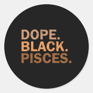 Sticker Rond Drug Black Pisces Melanin African Zodiac Pisces 