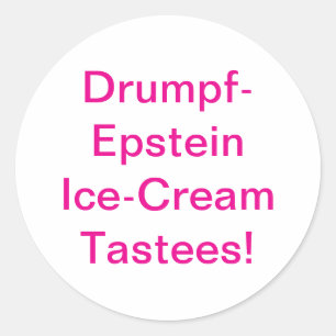 Sticker Rond Drumpf-Epstein Tastees Hankamer Artjunkhaus Bande 