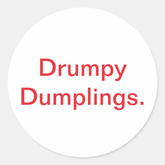 Sticker Rond Drumpy Dumplings. Jeff Hankamer Artjunkhaus Comic (Devant)
