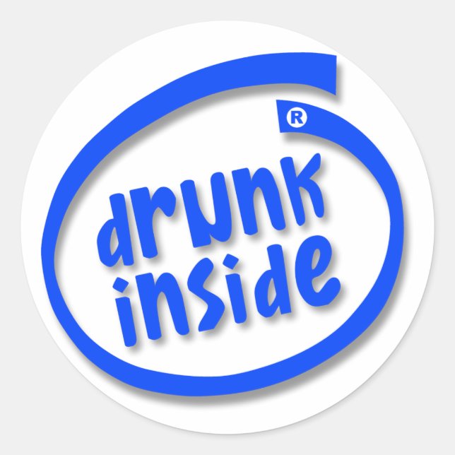 Sticker Rond Drunk à l'intérieur (Devant)