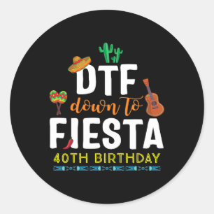 Sticker Rond Dtf À Fiesta T Shirt Cinco De Mayo 40e Birt