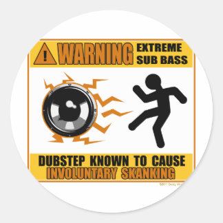 Sticker Rond DUBSTEP Avertissement Extrême basse