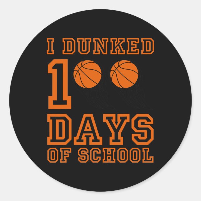 Sticker Rond Dunked 100 Jours D'École 100E Jour D'École Étudié (Devant)