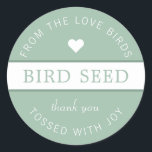 Sticker Rond Dusty Green Bird Seed Toss Wedding Faveurs<br><div class="desc">Le mariage de la graine d'oiseau favorise les autocollants de la graine d'oiseau faveurs,  juste marié,  mariage de automne,  typographie classique superposant collant vert rond poussiéreux autocollant.</div>