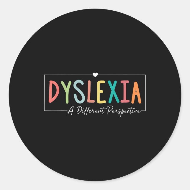 Sticker Rond Dyslexie Une Perspective Différente Dyslexie Acadé (Devant)