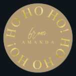 Sticker Rond Earth Tones Gold Christmas Ho Ho Ho ID1009<br><div class="desc">Si vous vous demandez quelles combinaisons de couleurs choisir pour votre décoration de Noël et vos fournitures d'enveloppement cadeau cette année, j'ai créé des collections de motifs de coordination pour rendre la vie un peu plus facile. Cet élégant design typographique de Noël présente "Ho Ho Ho" dans un motif circulaire...</div>