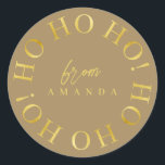 Sticker Rond Earth Tones Gold Christmas Ho Ho Ho ID1009<br><div class="desc">Si vous vous demandez quelles combinaisons de couleurs choisir pour votre décoration de Noël et vos fournitures d'enveloppement cadeau cette année, j'ai créé des collections de motifs de coordination pour rendre la vie un peu plus facile. Cet élégant design typographique de Noël présente "Ho Ho Ho" dans un motif circulaire...</div>