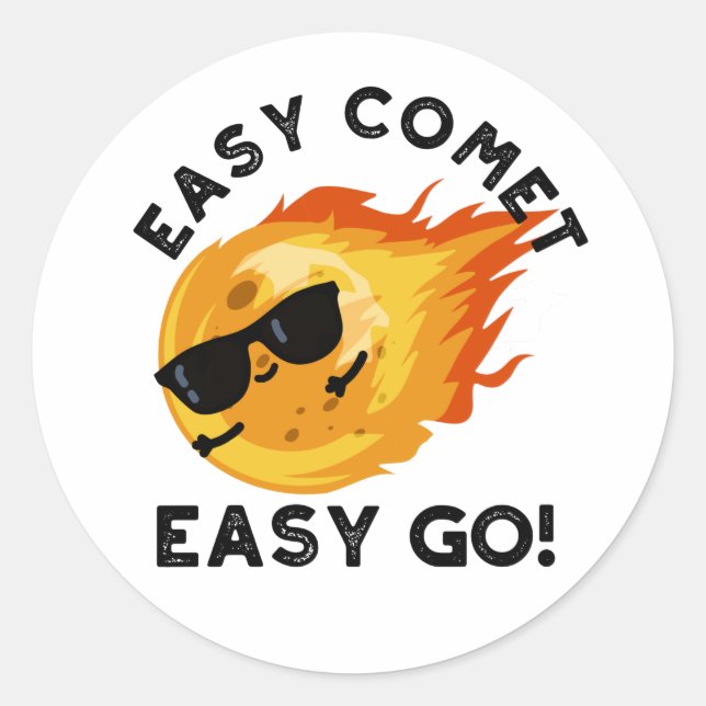 Sticker Rond Easy Comet Easy Go Funny Astronomy Pun (Devant)