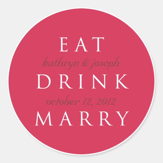 Sticker Rond EAT BOIRE MARRY cerise rouge mariage faveur étique (Devant)