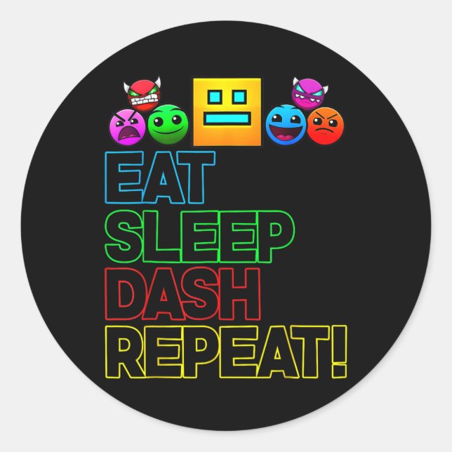 Sticker Rond Eat Sleep Dash Répéter Video Game Géométrie Vidéo  (Devant)