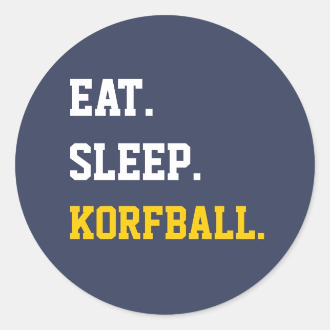 Sticker Rond Eat Sleep Korfball (Devant)