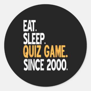 Sticker Rond Eat Sleep Quiz Jeu Vintage Gamer Life depuis 2000
