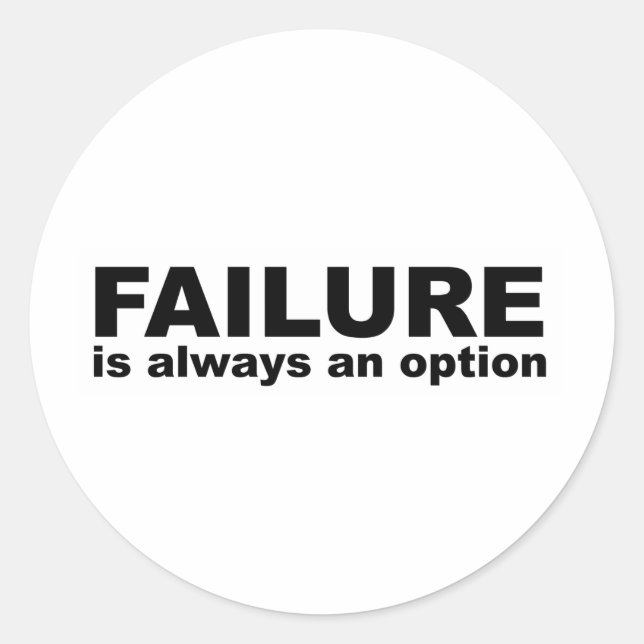 Sticker Rond échec est toujours une option (Devant)