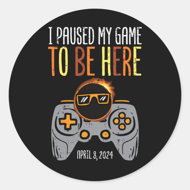 Sticker Rond Eclipse Gamer Pause Mon Jeu Avril 8 Hommes Garçons (Devant)
