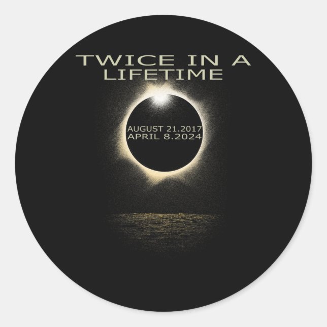 Sticker Rond Éclipse Solaire 2024 Deux Fois Dans Éclipse Solair (Devant)