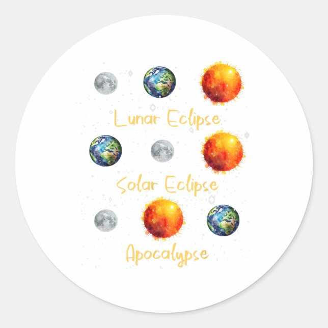 Sticker Rond Éclipse Solaire Lunaire Et Apocalypse Drôle S (Devant)