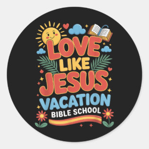 Sticker Rond École biblique de vacances Love Like Jesus Vbs 202