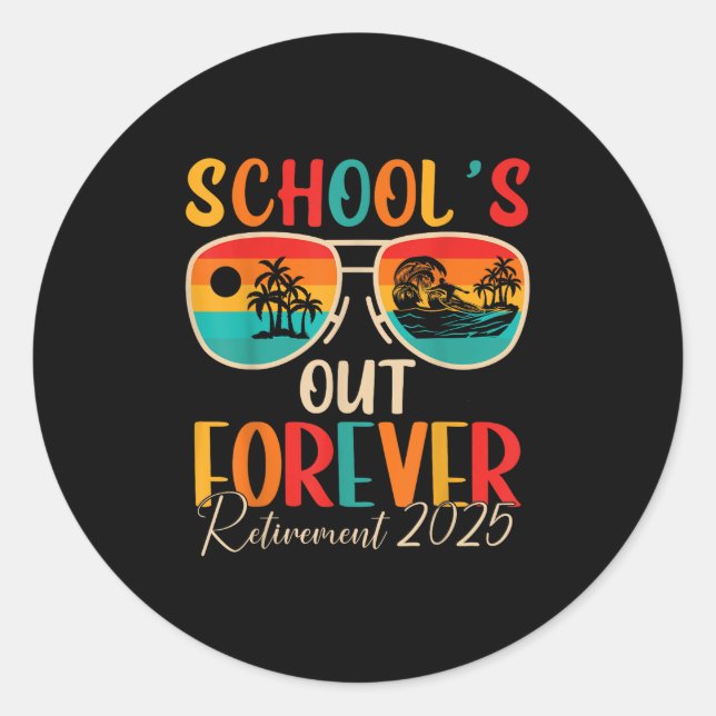Sticker Rond Écoles à la retraite permanente 2025 Enseignants à (Devant)
