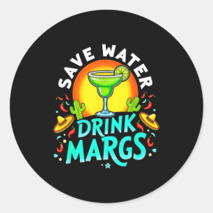 Sticker Rond Économisez l'eau, buvez des margaritas alcool marg