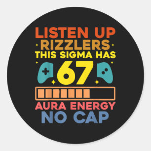 Sticker Rond Écoutez les Rizzlers Aura Énergie 67 Sans Cap Sigm
