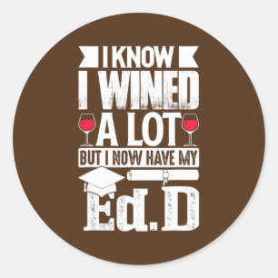 Sticker Rond EdD Docteur en éducation Doctorat en vin
