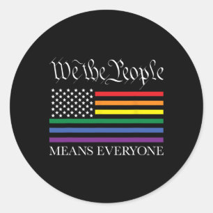 Sticker Rond Égalité LGBTQ Usa Nous Le Peuple Signifie Tout Le