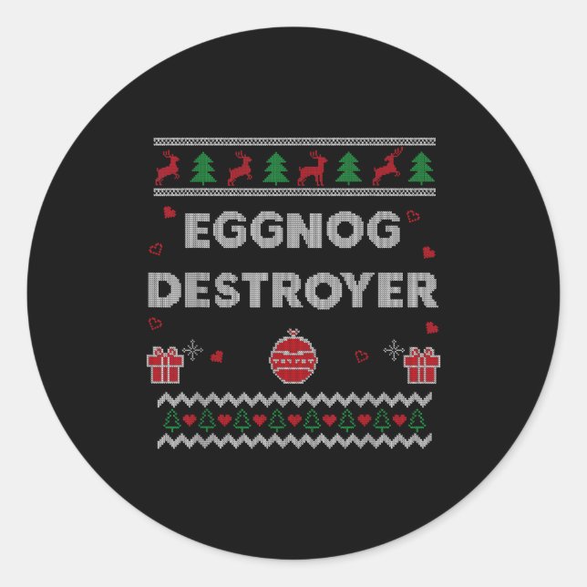 Sticker Rond Eggnog Lover Funny Ugly Christmas Style Xmas Gift  (Devant)
