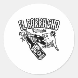 Sticker Rond El Borracho Chingon boisson mexicaine Cinco De May