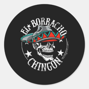 Sticker Rond El Borracho Chingon Mexique Crâne à sucre Cinco De