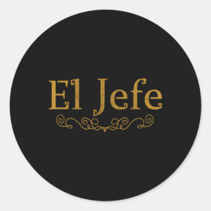 Sticker Rond El Jefe le patron en espagnol Gif de patron mexica