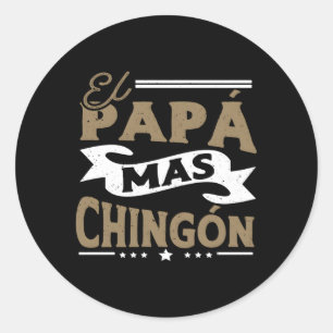 Sticker Rond El Papa Mas Chingon Papa Mexicain Pour Mari