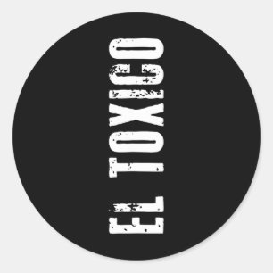 Sticker Rond El Tóxico - Sarcasmes pour Cinco De Mayo Papa Feis