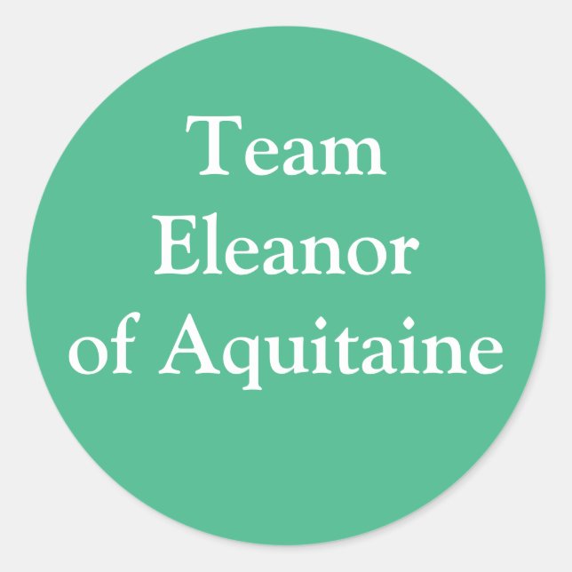 Sticker Rond Eleanor of Aquitaine Reine d'Angleterre (Devant)