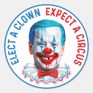 Sticker Rond Elect a clown drôle anti joe Biden visage clown Cl