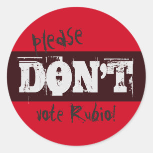 Sticker Rond Election 2016 S'il vous plaît ne votez pas Rubio a