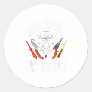 Sticker Rond Électricien A Été Créé Parce Que Moteur