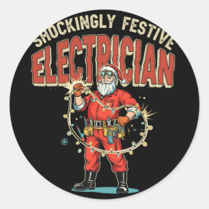 Sticker Rond Électricien festif choquant drôle vintage Chris