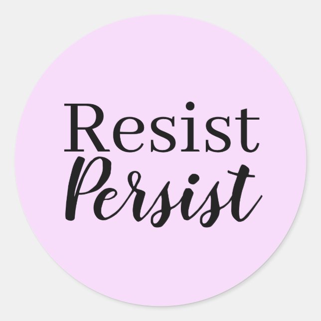Sticker Rond Élégant Moderne Résiste Persistant Citation Inspir (Devant)