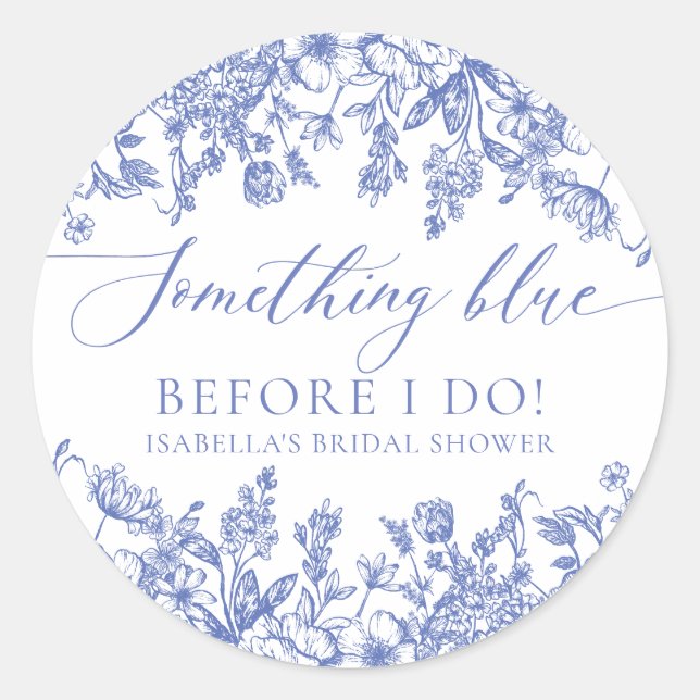 Sticker Rond Élégant quelque chose de bleu avant de faire Fête  (Devant)