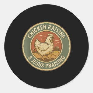 Sticker Rond Élevage de poulet Jésus Louer Funny Christian Far