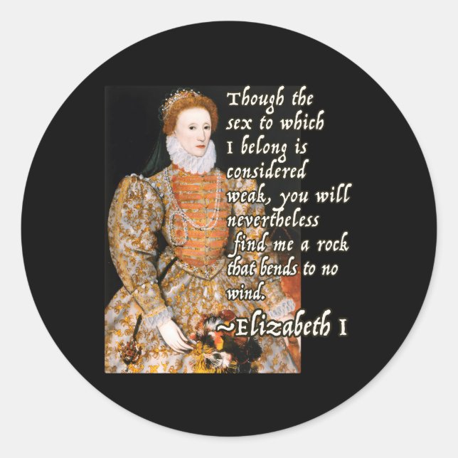 Sticker Rond Elizabeth I Tudor Monarch Portrait Citation Puissa (Devant)