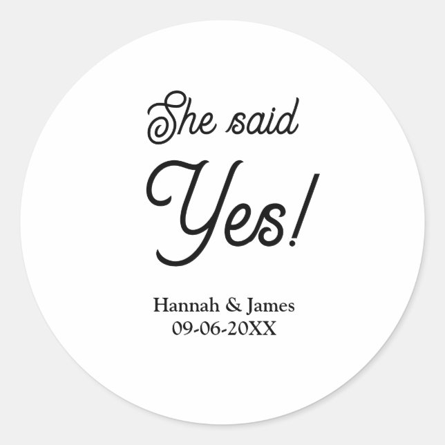 Sticker Rond Elle a dit oui fête de fiançailles nom date simple (Devant)