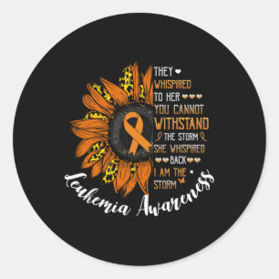 Sticker Rond Elle A Fouillé Byck I Am The Storm Leukemia Lauren