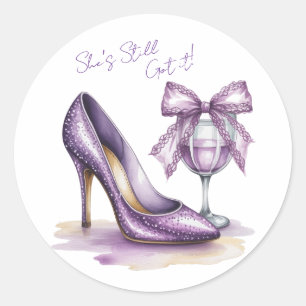 Sticker Rond Elle a toujours ça Fête d'anniversaire en talons h