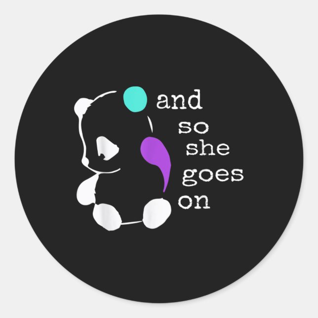 Sticker Rond Elle Continue - Semicolon Cadeau Prévention Suicid (Devant)