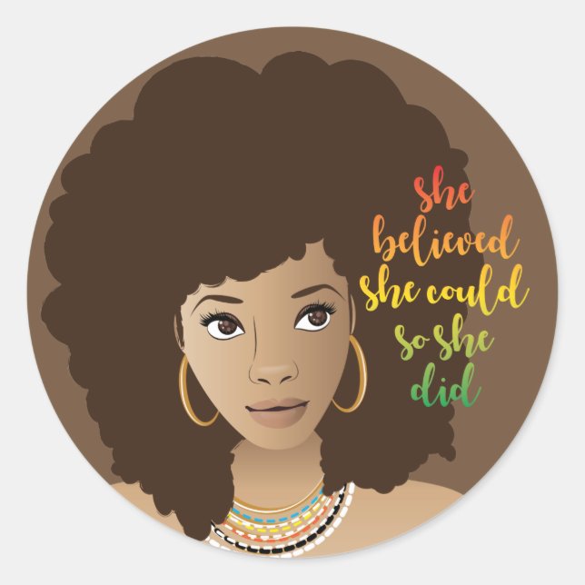 Sticker Rond Elle Croyait Qu'Elle Pouvait Le Faire. | BROWN (Devant)